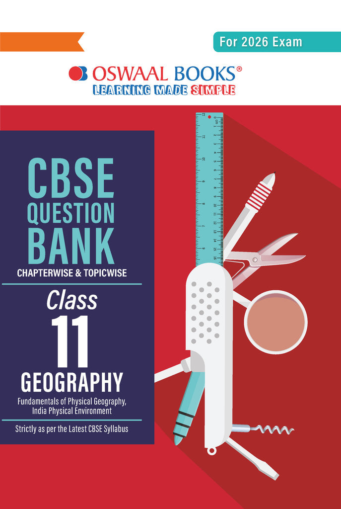 CBSE Question Bank Class 11 Geography, Chapterwise And Topicwise Solved Papers For 2026 Exams| Oswaal