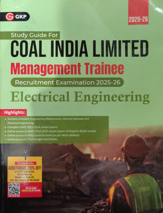 GKP Study Guide For Coal India Limited Management Trainee - Electrical Engineering - Recruitment Examination 2025-26 - With GATE 2021-2024 Solved Papers, MSQ Question Bank & 3 Full-Length Mock Tests