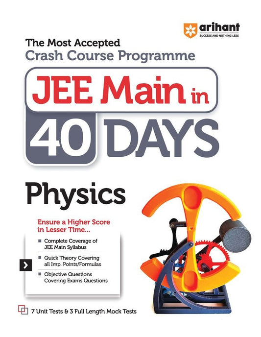 The Most Accepted Crash Course Programme JEE Main in 40 Days PHYSICS | Arihant 
Paperback
ISBN
:
9789358894219
Edition
:
Thirteen
Binding
:
Paperback