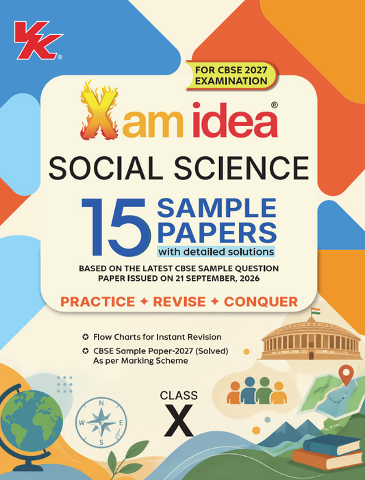 Xam idea Social Science 15 Sample Papers Class X (CBSE 2027 Examination)