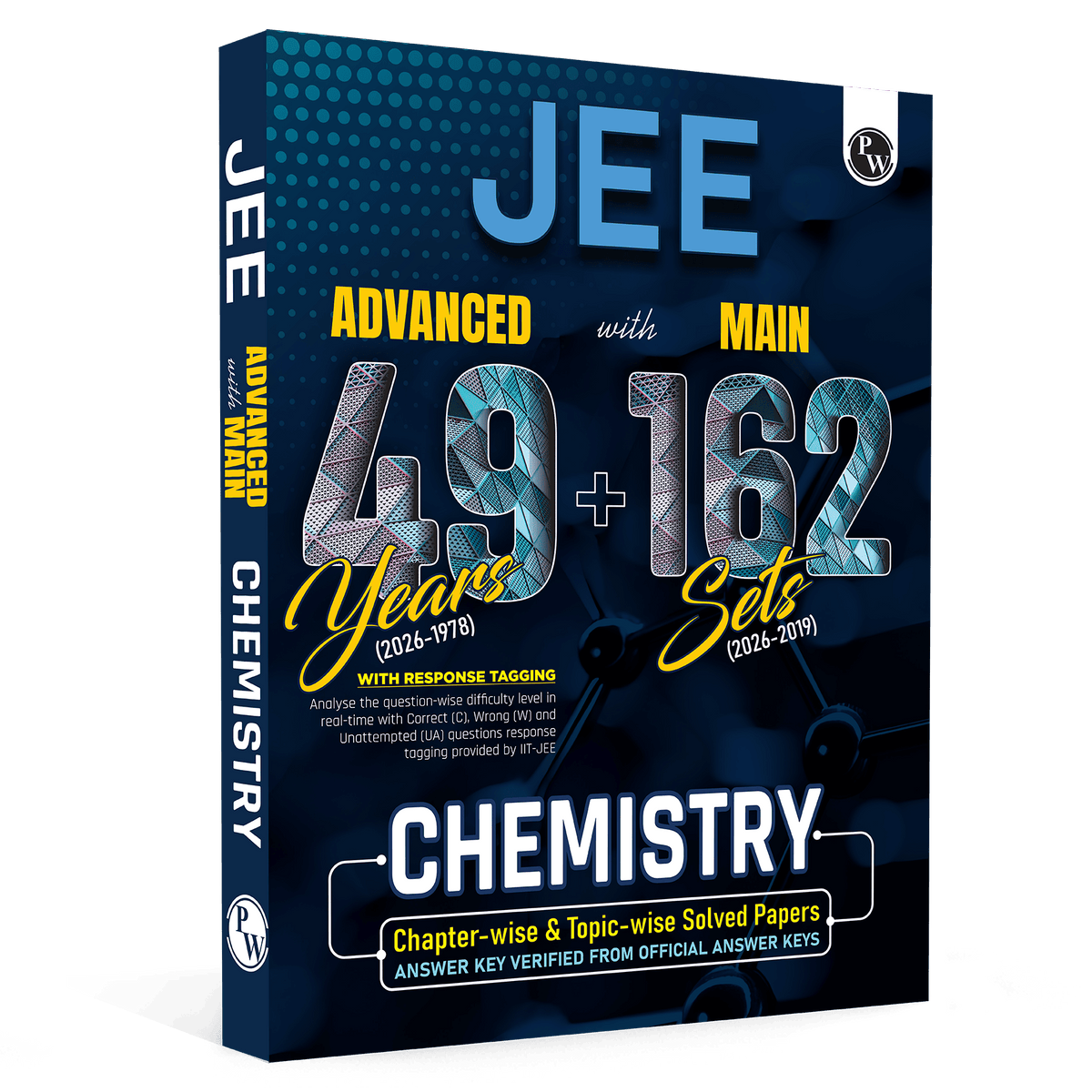PW JEE Advanced 49 Years (2026-1978) with JEE Main 162 Sets Chemistry PYQs (2026-2019) | Chapterwise and Topicwise Solved Papers For JEE Main & Advanced 2027 Exams
By PW