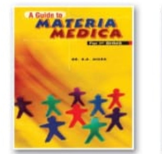 A Guide to Materia Medica | For 2nd BHMS | Dr. R.B. Misra