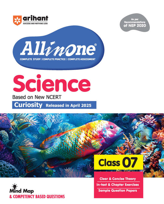 All in One Science Class 7 Exam 2025-26 | Sample Question Papers, in-text & Chapter Exercise & Clear & Concise Theory | Based on Latest NCERT|Arihant|