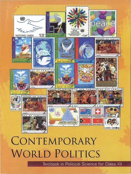 Contemporary World Politics - Textbook in Political Science for Class XII(NCERT)