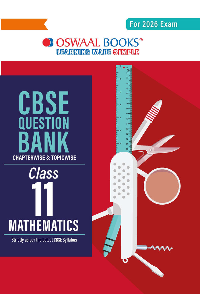 CBSE Question Bank Class 11 Mathematics, Chapterwise And Topicwise Solved Papers For 2026Exams| Oswaal