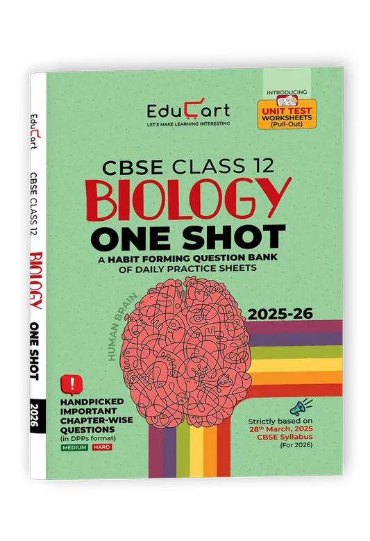 Educart CBSE Class 12 BIOLOGY One Shot Question Bank 2026 (Includes for 2025- 26 exam)