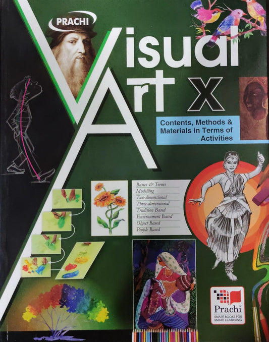 Prachi Visual Art - Class 10 - Contents, Methods & Materials in Terms of Activities - Prachi Publications