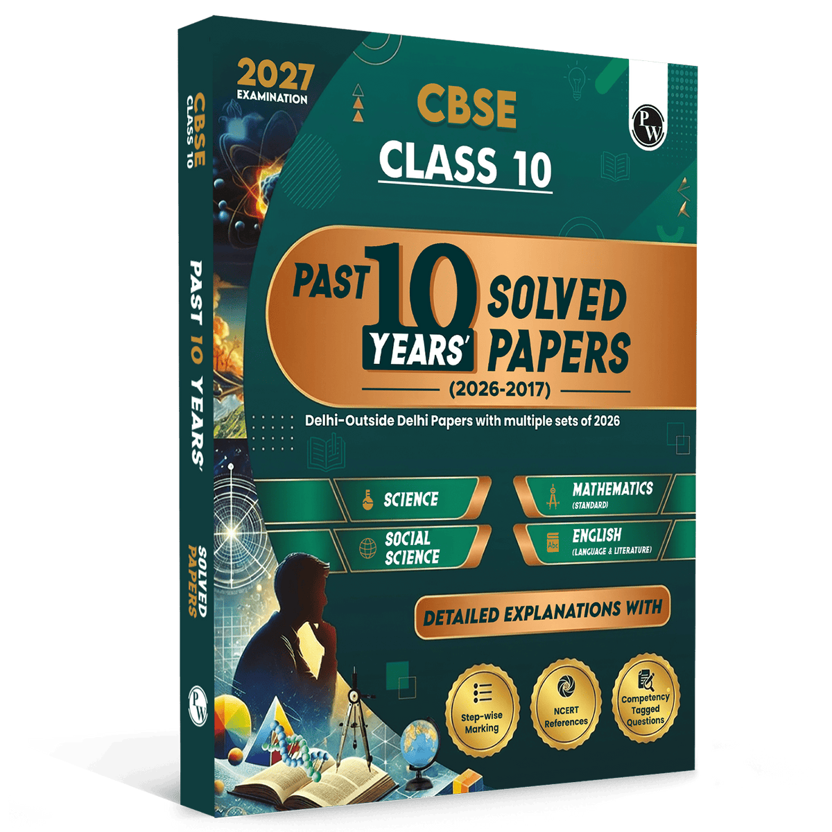 PW CBSE Class 10 PYQs - Past 10 Years Solved Papers For 2027 Board Exams | Delhi & Outside Delhi with Multiple Sets of 2026 | Science, Maths, Social Science, English | NCERT References
By PW