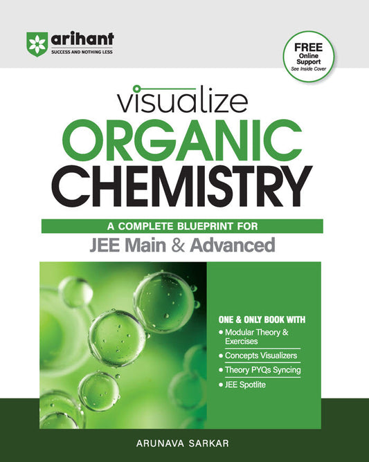 Visualize Organic Chemistry For JEE Main & Advanced by Arunava Sarkar | New Edition | Free Online Support