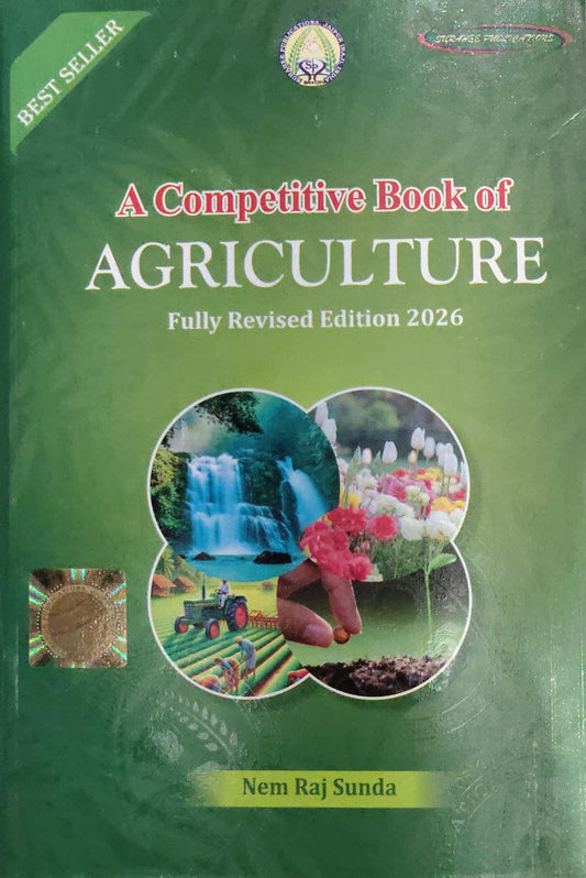A Competitive Book of Agriculture - Fully Revised Edition 2026 - Nem Raj Sunda - Surajee Publications