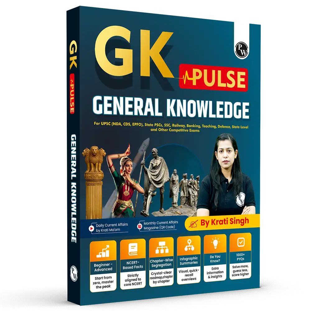 PW GK Pulse General Knowledge Book with 1000+ One liner PYQs | UPSC NDA, CDS, EPFO, State PSC, C, Banking, Railway, Defence, Teaching, Other State Govt Exams By Krati Ma'am
By PW