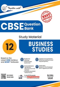 Together with CBSE Class 12 Business Studies Question Bank / Study Material 2025-2026 Exam (Based on the Latest Syllabus)