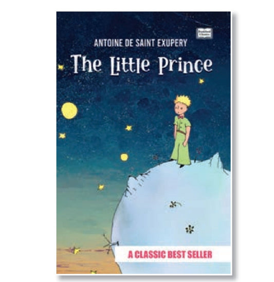 The Little Prince by Antoine de Saint-Exupéry