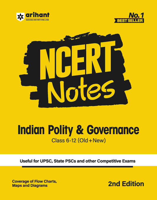 NCERT Notes Indian Polity & Governence (Class 6-12) | 2nd Revised Edition | For UPSC and Other Competitive Exams | English Medium