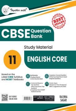 Together with CBSE Question Bank Class 11 English Core 2026 Board exams | Chapter wise CBQs & Practice Papers