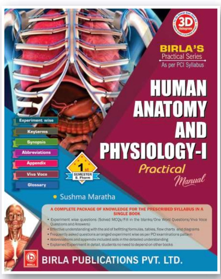 Human Anatomy and Physiology-I Practical Manual | 1st Semester http://B.Pharm | Sushma Maratha | Birla's Practical Series | Birla Publications Pvt. Ltd.