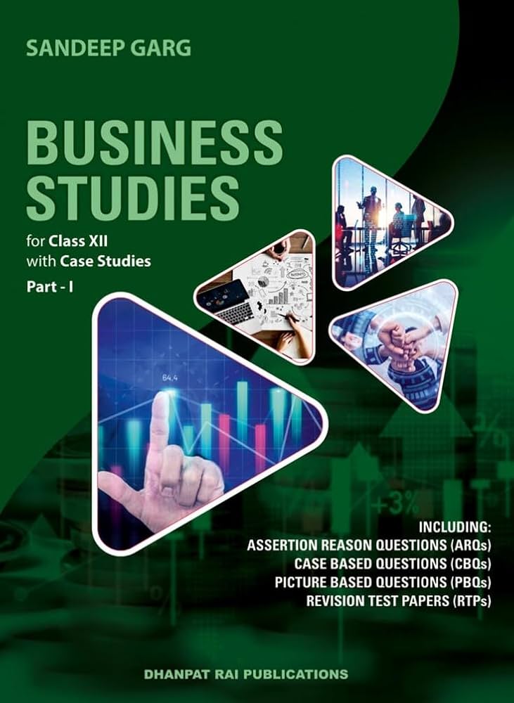 Sandeep Garg
Business Studies for class 12th - by Sandeep Garg ( 2026-2027 Examination)