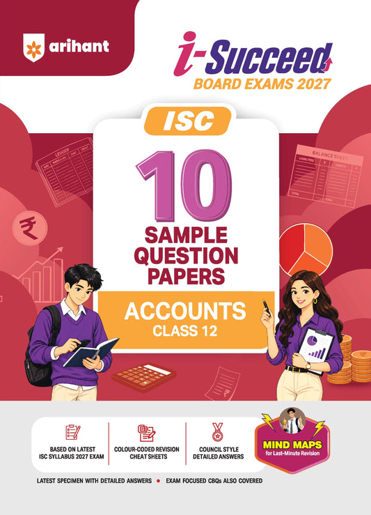 Arihant i-Succeed Board Exams 2027 ISC 10 Sample Question Papers Accounts Class 12