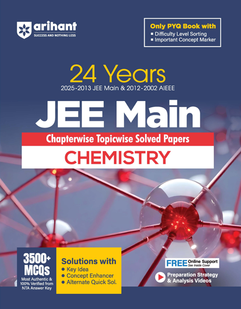 JEE Main Chemistry | 24 Years (2025-2013 JEE Main & 2012-2002 AIEEE) | Chapterwise-Topicwise Solved Papers | Key Idea, Concept Enhancer