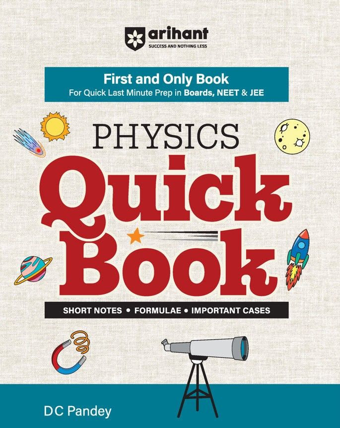 Physics Quick Book – Short Notes, Formulae & Important Cases for Boards, NEET & JEE