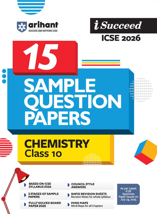 i-Succeed ICSE 2026 – Chemistry Class 10 | 15 Sample Question Papers | Based on Latest ICSE Syllabus | Includes Solved Specimen Paper, 2025 Board Paper & Council-style Answers