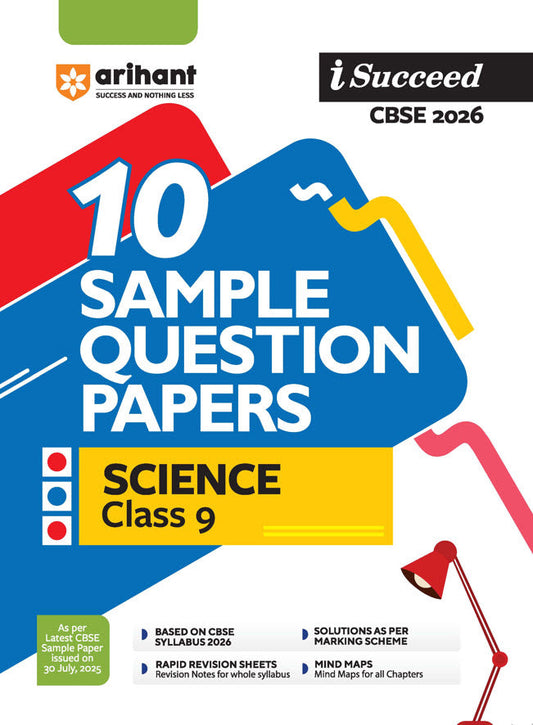 i-Succeed CBSE 2026 – Science Class 9 | 10 Sample Question Papers | Rapid Revision Sheets | Mind Maps | Answers According to Marking Scheme | As per Latest CBSE Sample Paper