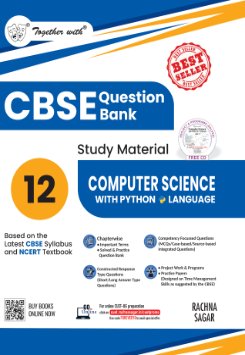 Together With CBSE Class 12 Computer Science With Python Question Bank / Study Material 2025-2026 Exam (Based on the Latest Syllabus)