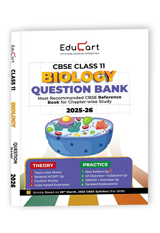Educart CBSE Question Bank Class 11 Biology 2026(strictly For 2025-26  Exams)