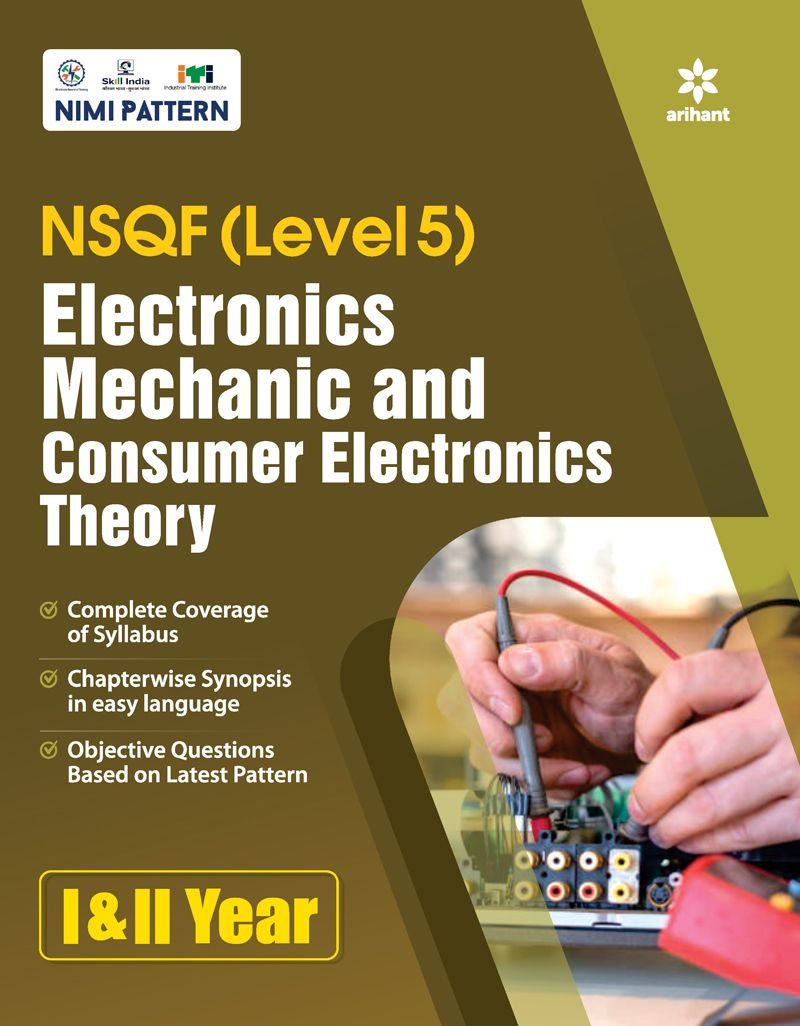 NSQF (Level 5) Electronics Mechanic and Consumer Electronics Theory (I & II Year) | English