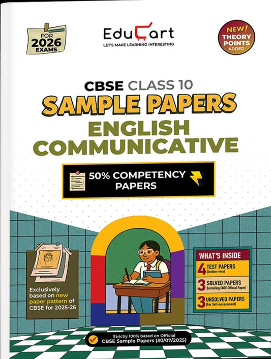 Educart CBSE Sample Paper Class 10 2025-26 English Communicative (Introducing exclusive step-by-step new practice concept on 2026 pattern)
