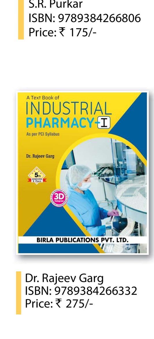 A Text Book of Industrial Pharmacy-I | http://B.Pharm Semester V | Dr. Rajeev Garg | As per PCI Syllabus | Birla Publications Pvt. Ltd.