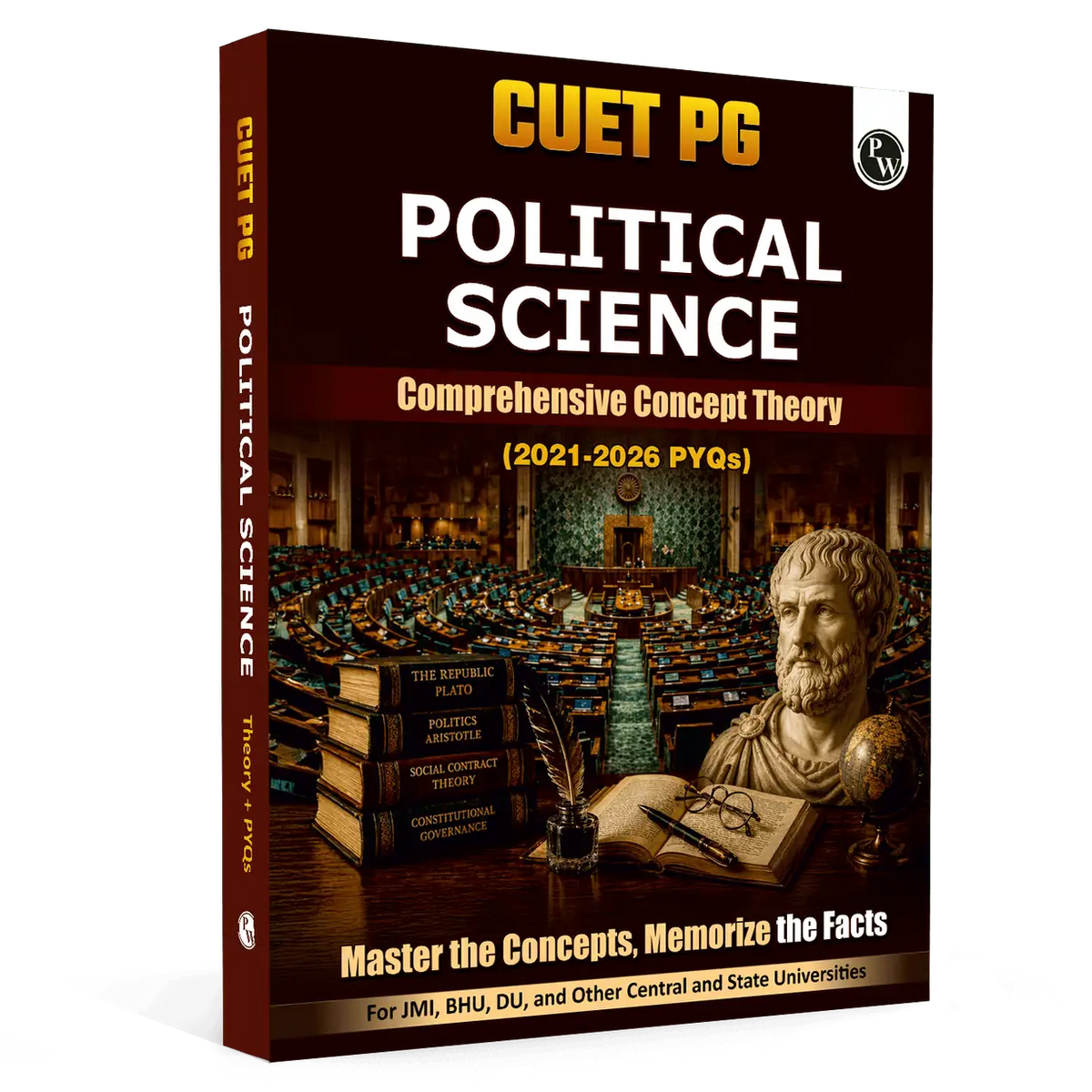 PW CUET PG Political Science PYQ 6 Years and Concept Theory Book (2026-2021) | Ideal for JMI, BHU, DU, & Other Central & Universities
By PW