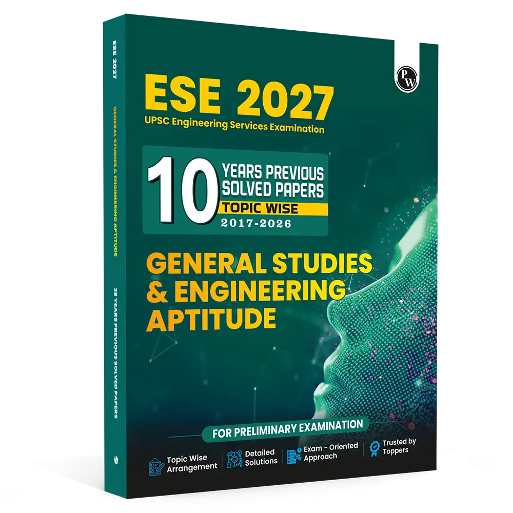 UPSC ESE 2027 General Studies & Engineering Aptitude PYQ Topicwise 10 Previous Years Solved Questions (2026-2017) For Preliminary Examination | Detailed Solutions | Exam-Oriented Approach
By PW