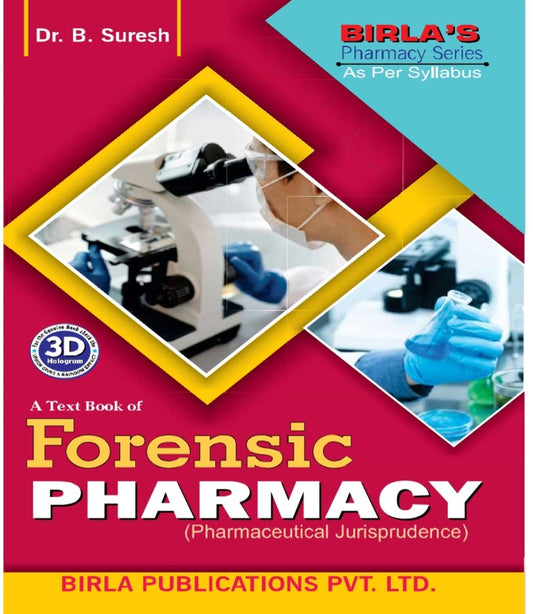 A Text Book of Forensic Pharmacy (Pharmaceutical Jurisprudence) | Dr. B. Suresh | Birla Publications Pvt. Ltd.