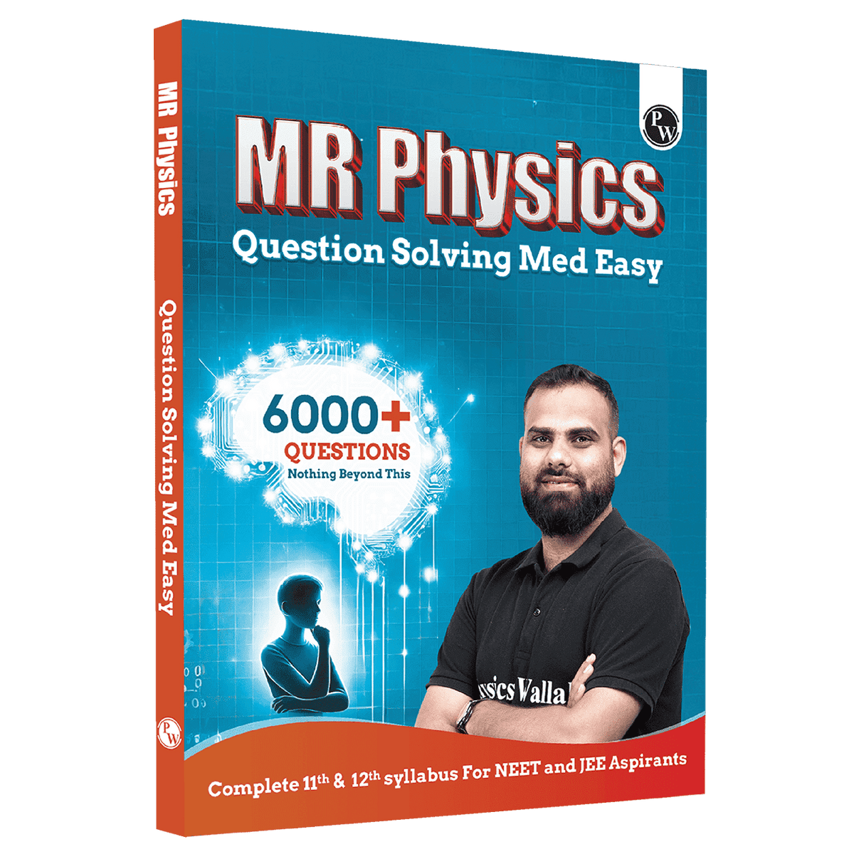 MR Physics Questions Solving Med Easy | Chapterwise and Topicwise 6000+ Practice Questions with Answer Keys | Complete Class 11 & 12 Syllabus For NEET and JEE --
By PW