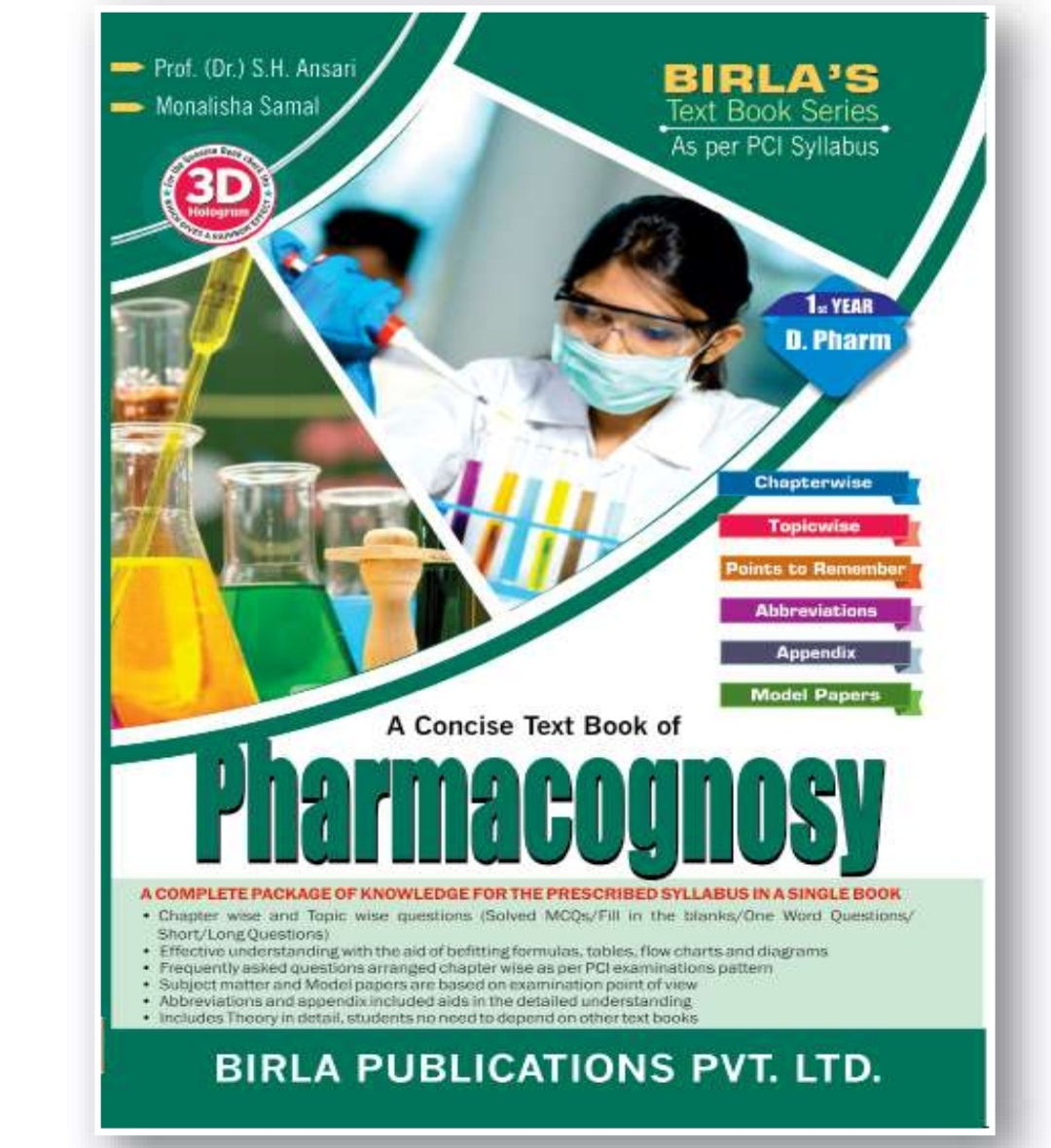 A Concise Text Book of Pharmacognosy | 1st Year /D.Pharm | Prof. (Dr.) S.H. Ansari | Monalisha Samal | Birla Publications Pvt. Ltd.