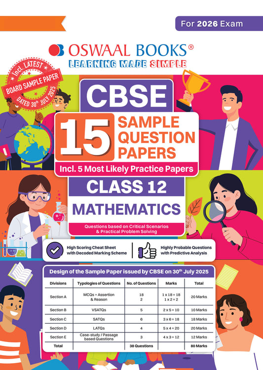 CBSE 15 Sample Question Papers Class 12 Mathematics for 2026 Board Exam (As per CBSE Sample Question Paper issued on 30 July 2025), recommended by 2025 CBSE Toppers with Chapter wise Highly Probable Questions । Oswaal।