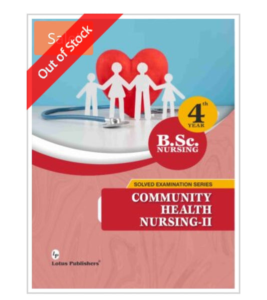 Solved Examination Series  
COMMUNITY HEALTH NURSING-II  For B.Sc. Nursing | 4th Year  
Publisher:  
Lotus Publishers  
Author:  
Cover ਤੇ author name ਦਿੱਤਾ ਨਹੀਂ ਗਿਆ।
