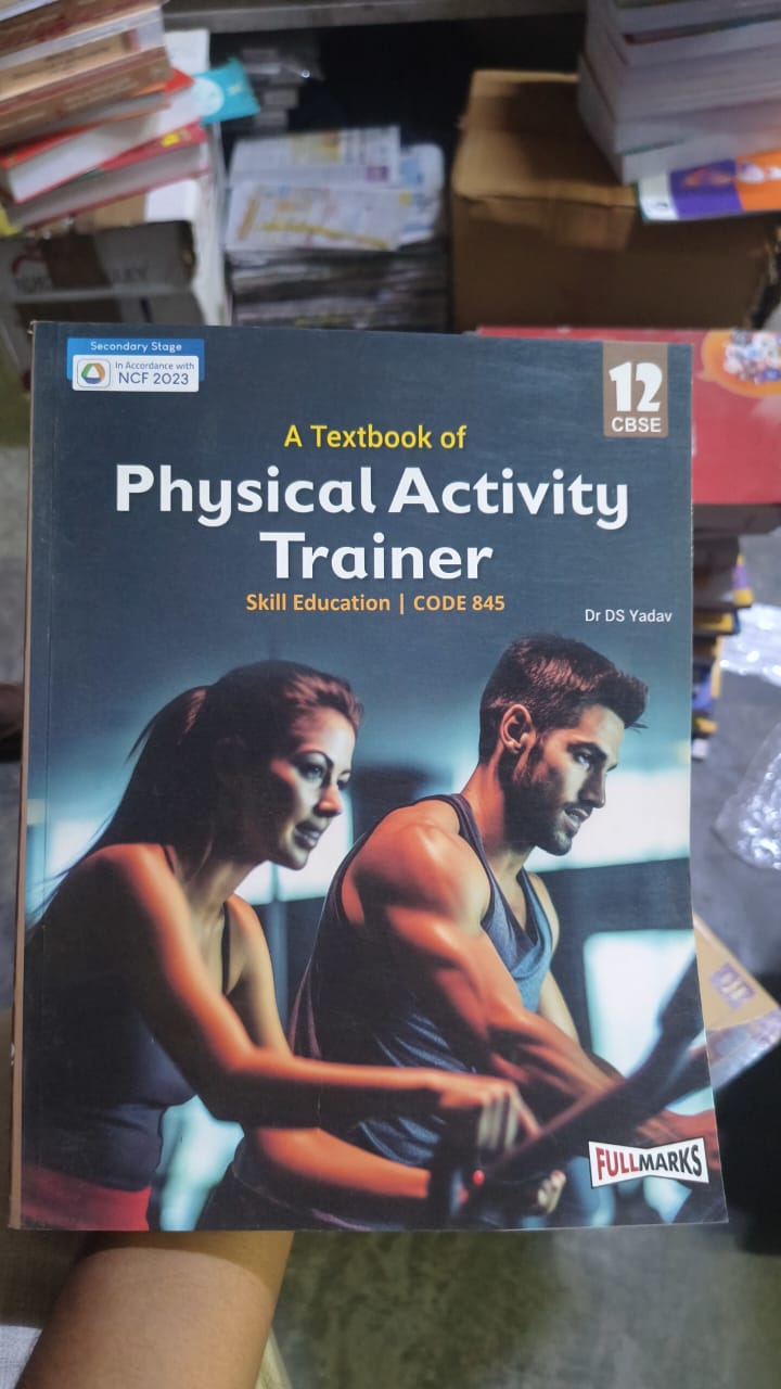 A Textbook of Physical Activity Trainer - 12 CBSE