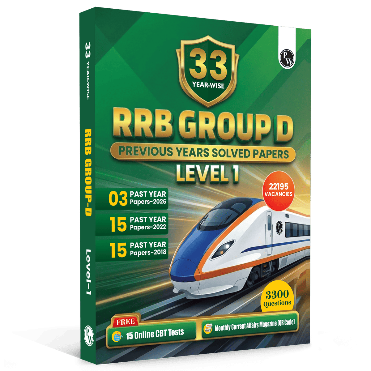 PW 33 RRB Group D Level 1 PYQ - Previous Years Solved Papers (2026-2022, 2018) with 15 Online CBT Tests For Exam 2026-2027 | 3300 PYQs | Fully Solved | English Edition
By PW