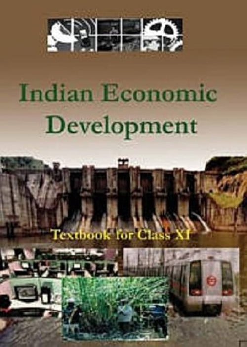 Indian Economic Development - Textbook for Class XI(NCERT)