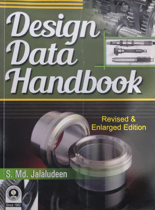 Design Data Handbook by S. Md. Jalaludeen - Revised & Enlarged Edition