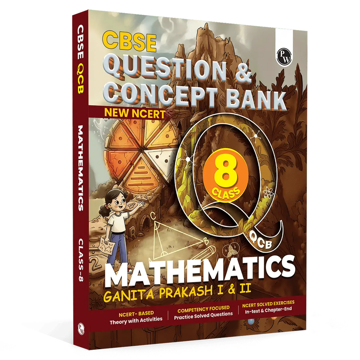 PW Concept & Question Bank Class 8 New NCERT Mathematics (Ganita Prakash I & II) Book for 2026 Exams| NCERT Based Theory & Questions with Solutions | Chapter-wise Practice Questions
By PW