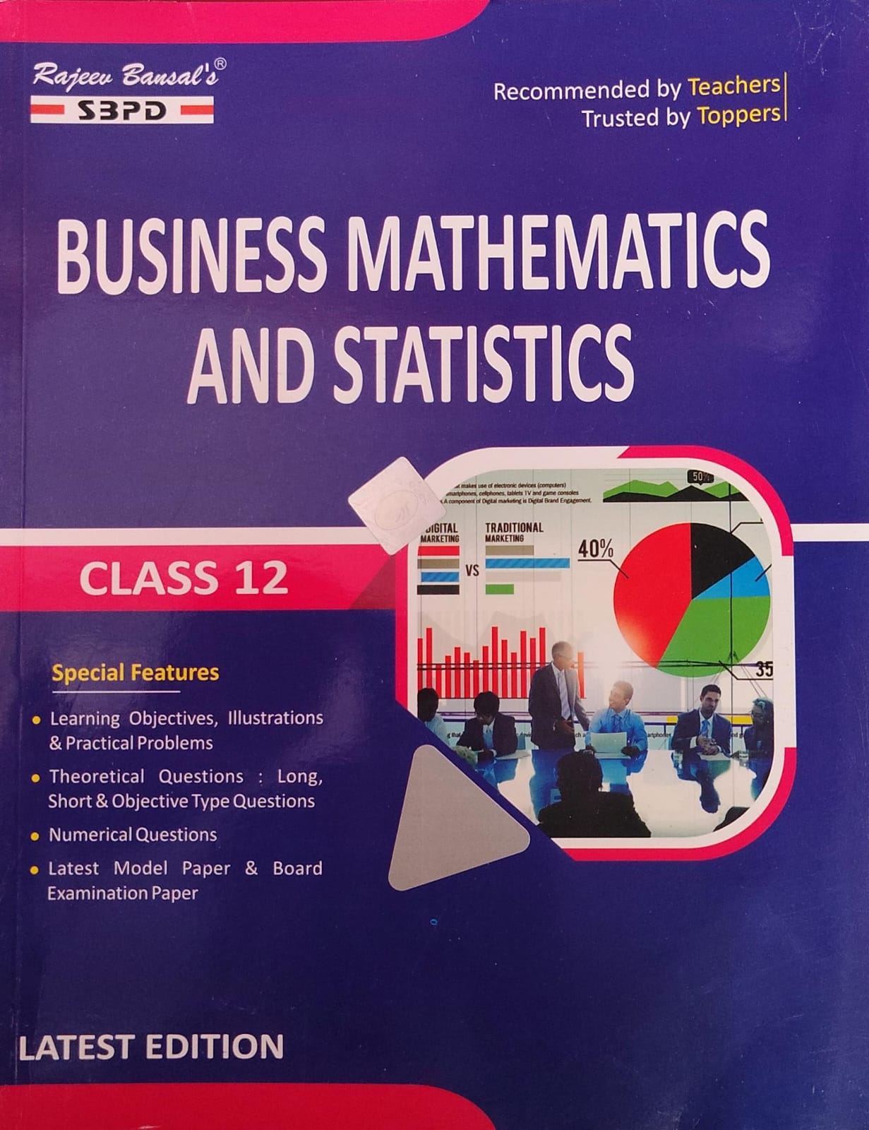 Rajeev Bansal's SBPD Business Mathematics and Statistics for Class 12 - Latest Edition(JAC)