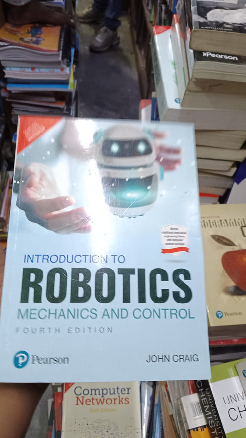 Introduction to Robotics: Mechanics and Control