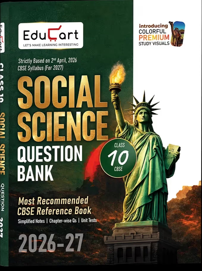 Educart CBSE Class 10 Social Science (SST) Question Bank 2026-27 | Chapterwise, Case-Based