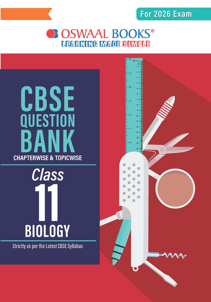 CBSE Question Bank Class 11 Biology  chapterwise And Topicwise solved paper For 2026 Exam| Oswaal