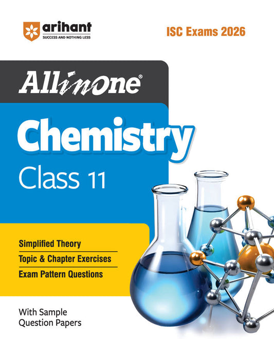 ISC All in One Chemistry Class 11 Exam 2026 | Simplified Theory, Topic & Chapter Exercises, Exam Pattern Ques with Sample Question Papers