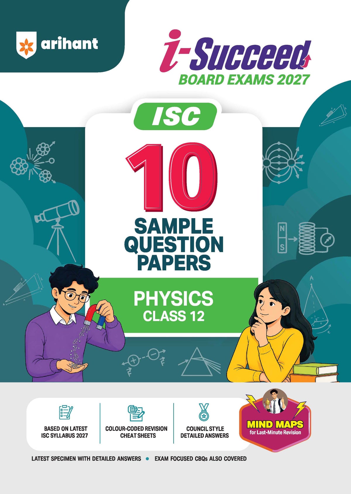 Arihant i-Succeed Board Exams 2027 ISC 10 Sample Question Papers Physics Class 12