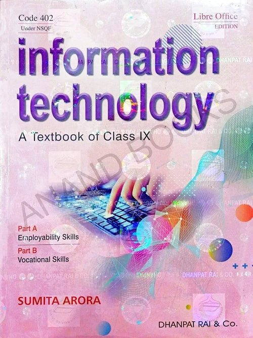 Sumita Arora|
Information Technology Class 9 CBSE 2026-27 Examinations | Latest Edition of Sumita Arora Class 9 Information Technology | Dhanpat rai publication